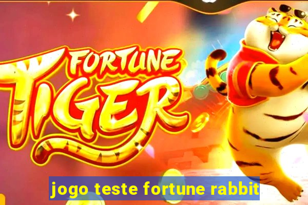 jogo teste fortune rabbit